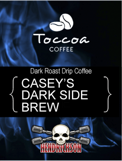 Casey's Dark Side Roast